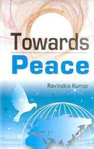 Towards Peace - Gyan Books - Distacart