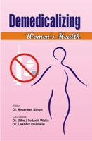 Demedicalizing Women's Health 2 Vols. Set - Gyan Books - Distacart