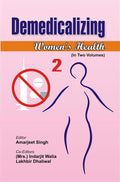 Demedicalizing Women's Health Vol. 2nd - Gyan Books - Distacart
