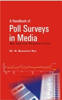 A Handbook of Poll Sureys in Media: an Indian Perspective - Gyan Books - Distacart