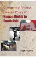 Democratic Process, Foreign Policy and Human Rights in South Asia - Gyan Books - Distacart