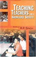 Teaching Teachers For Knowledge Society - Gyan Books - Distacart