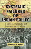 Systemic Failures of Indian Polity - Gyan Books - Distacart