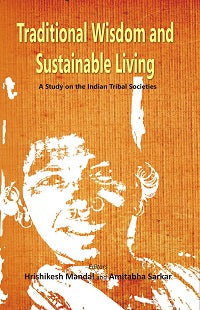 Traditional Wisdom and Sustainable Living - Gyan Books - Distacart