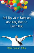 Roll Up Your Sleeves and Say (Pb) - Gyan Books - Distacart