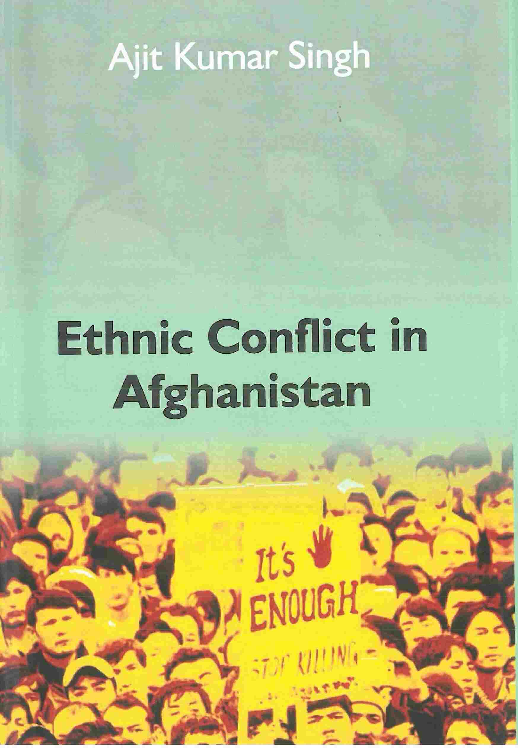 Ethnic Conflict in Afghanistan - Gyan Books - Distacart