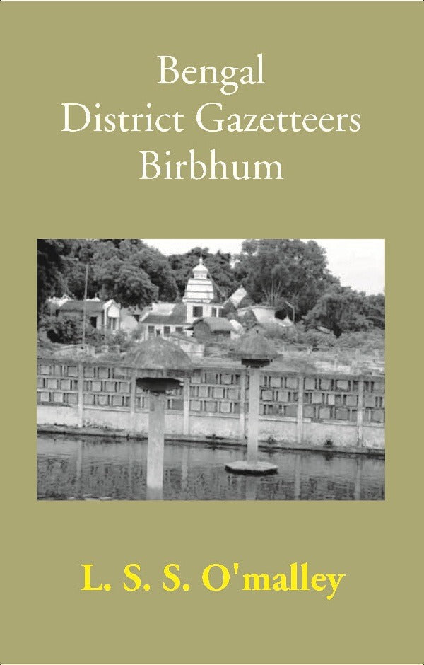 Bengal District Gazetteers: Birbhum 6th - Gyan Books - Distacart