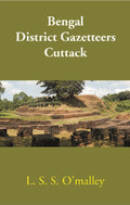 Bengal District Gazetteers: Cuttack 14th - Gyan Books - Distacart