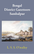 Bengal District Gazetteers: Sambalpur 45th - Gyan Books - Distacart