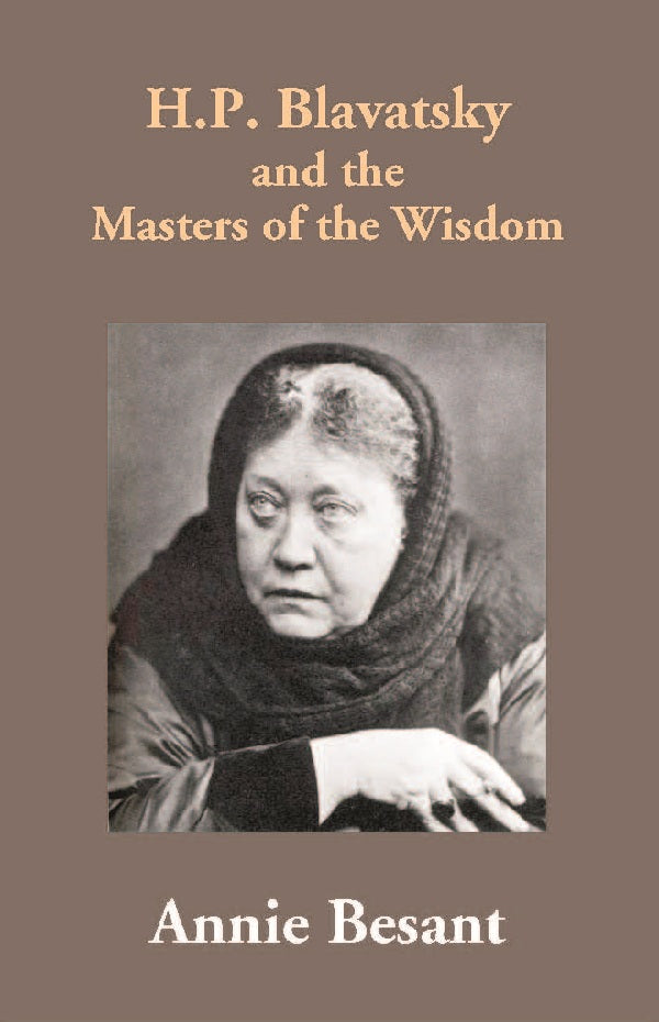 H.P. Blavatsky and the Masters of the Wisdom - Gyan Books - Distacart
