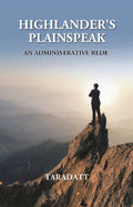 Highlander’s Plainspeak: An Administrative Rede - Gyan Books - Distacart