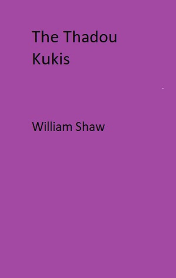 The Thadou Kukis - Gyan Books - Distacart