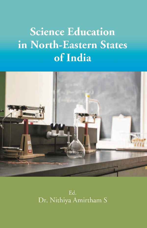 Science Education in North-Eastern States of India - Gyan Books - Distacart