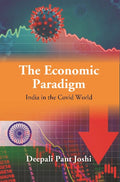 The New Economic Paradigm: India in the Covid World - Gyan Books - Distacart