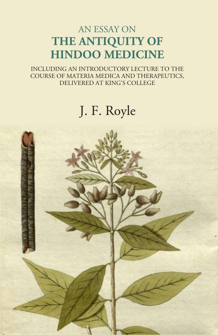An Essay On The Antiquity Of Hindoo Medicine - Gyan Books - Distacart