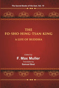 The Sacred Books of the East (THE FO-SHO-HING-TSAN-KING:-A LIFE OF BUDDHA) 19th - Gyan Books - Distacart