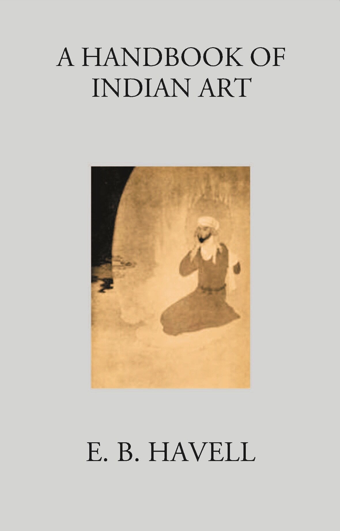A HANDBOOK OF INDIAN ART - Gyan Books - Distacart