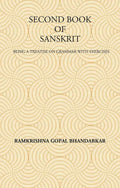 SECOND BOOK OF SANSKRIT : Being a Treatise on Grammar with Exercises - Gyan Books - Distacart