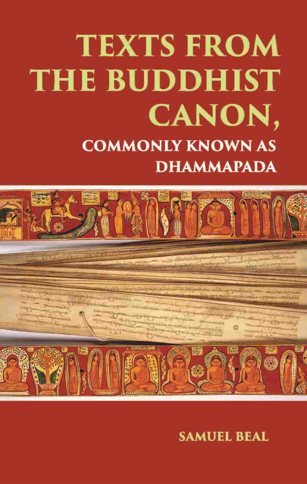 TEXTS FROM THE BUDDHIST CANON: COMMONLY KNOWN AS DHAMMAPADA - Gyan Books - Distacart