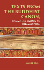 TEXTS FROM THE BUDDHIST CANON: COMMONLY KNOWN AS DHAMMAPADA - Gyan Books - Distacart