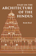 ESSAY ON THE ARCHITECTURE OF THE HINDUS - Gyan Books - Distacart