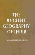 THE ANCIENT GEOGRAPHY OF INDIA - Gyan Books - Distacart