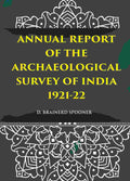 ANNUAL REPORT OF THE ARCHAEOLOGICAL SURVEY OF INDIA 1921-22 - Gyan Books - Distacart