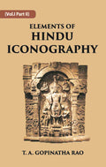 ELEMENTS OF HINDU ICONOGRAPHY Vol. 1 Part 2 - Gyan Books - Distacart