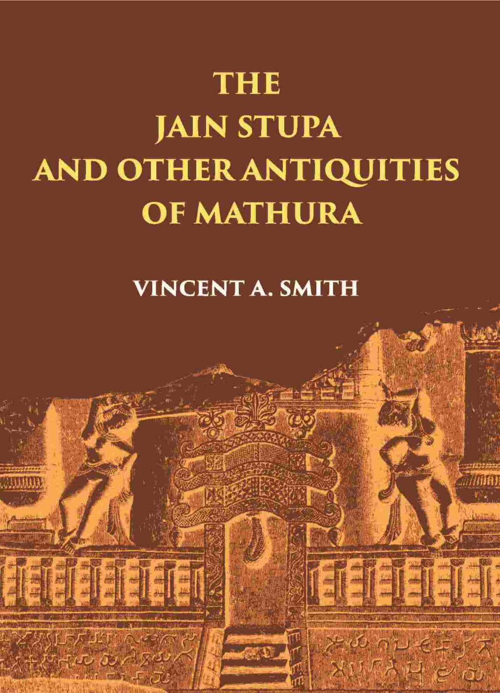 THE JAIN STUPA - Gyan Books - Distacart