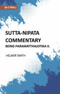 Sutta-Nipata Commentary BEING Paramatthajotika II Vol. 1st - Gyan Books - Distacart