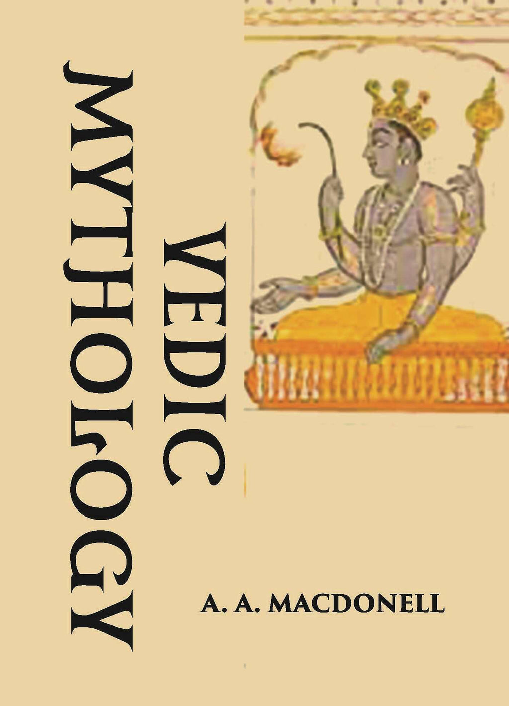 VEDIC MYTHOLOGY - Gyan Books - Distacart