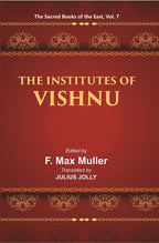 The Sacred Books of the East (THE INSTITUTES OF VISHNU) 7th - Gyan Books - Distacart