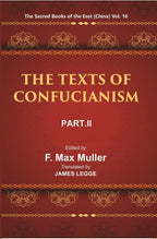 The Sacred Books of the East (China: THE TEXTS OF CONFUCIANISM, PART-II: THE YI KING) 16th - Gyan Books - Distacart