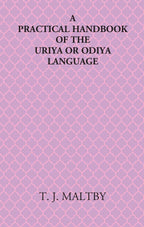 A Practical Handbook Of The Uriya Or Odiya Language - Gyan Books - Distacart