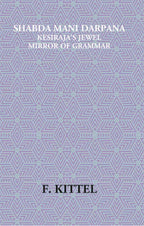 Shabda Mani Darpana Kesiraja's Jewel Mirror Of Grammar - Gyan Books - Distacart
