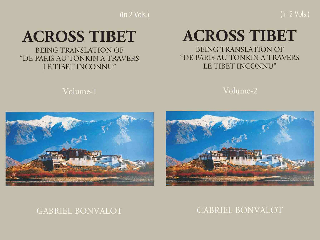 Across Thibet Being A Translation Of “De Paris Au Tonkin A Travers Letibet Inconnu,” 2 Vols. Set - Gyan Books - Distacart