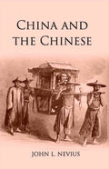 China And The Chinese - Gyan Books - Distacart