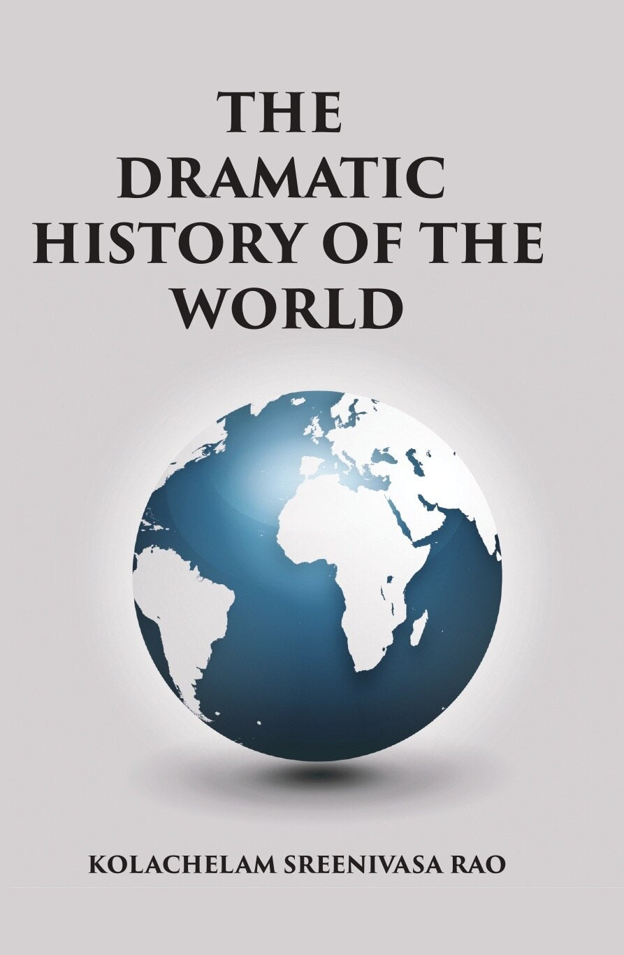 Dramatic History of the World - Gyan Books - Distacart