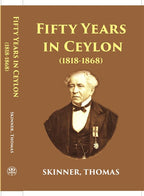 Fifty Years In Ceylon An Autobiography - Gyan Books - Distacart