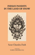 Indian Pandits In The Land Of Snow - Gyan Books - Distacart
