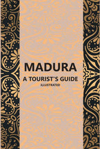 Madura A Tourist’S Guide - Gyan Books - Distacart