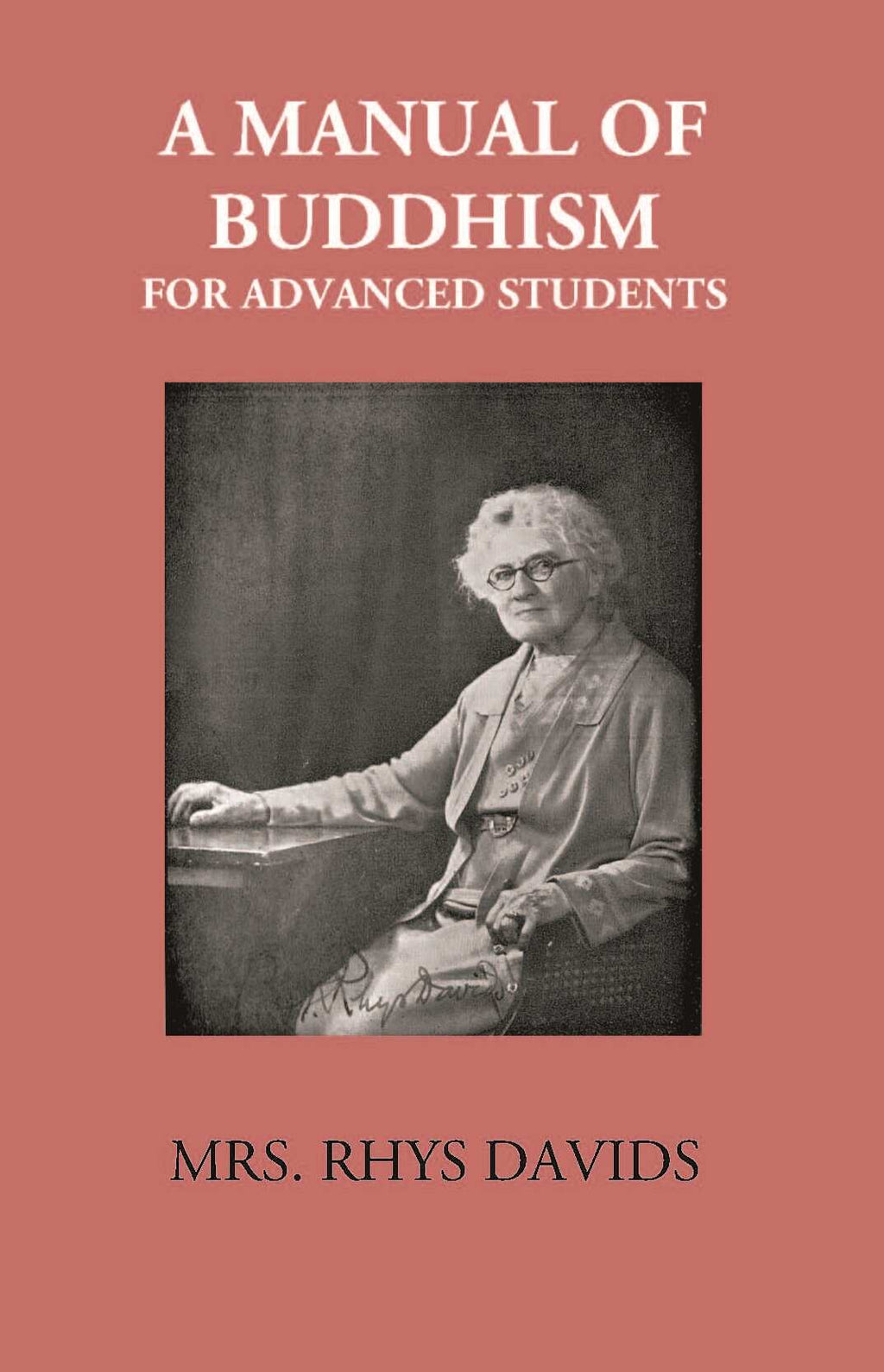 A Manual Of Buddhism For Advanced Students - Gyan Books - Distacart