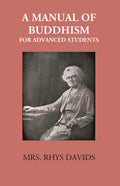 A Manual Of Buddhism For Advanced Students - Gyan Books - Distacart