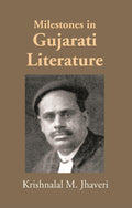 Milestones In Gujarati Literature - Gyan Books - Distacart