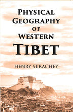 Physical Geography Of Western Tibet - Gyan Books - Distacart