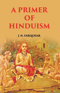 A Primer Of Hinduism - Gyan Books - Distacart