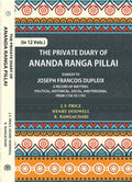 The Private Diary Of Ananda Ranga Pillai Dubash To Joseph Francois Dupleix Governor Of Pondicherry 12 Vols. Set - Gyan Books - Distacart