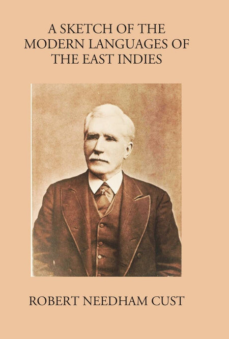 A Sketch Of The Modern Languages Of The East Indies - Gyan Books
