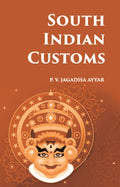 South Indian Customs - Gyan Books - Distacart