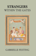 Strangers Within The Gates - Gyan Books - Distacart